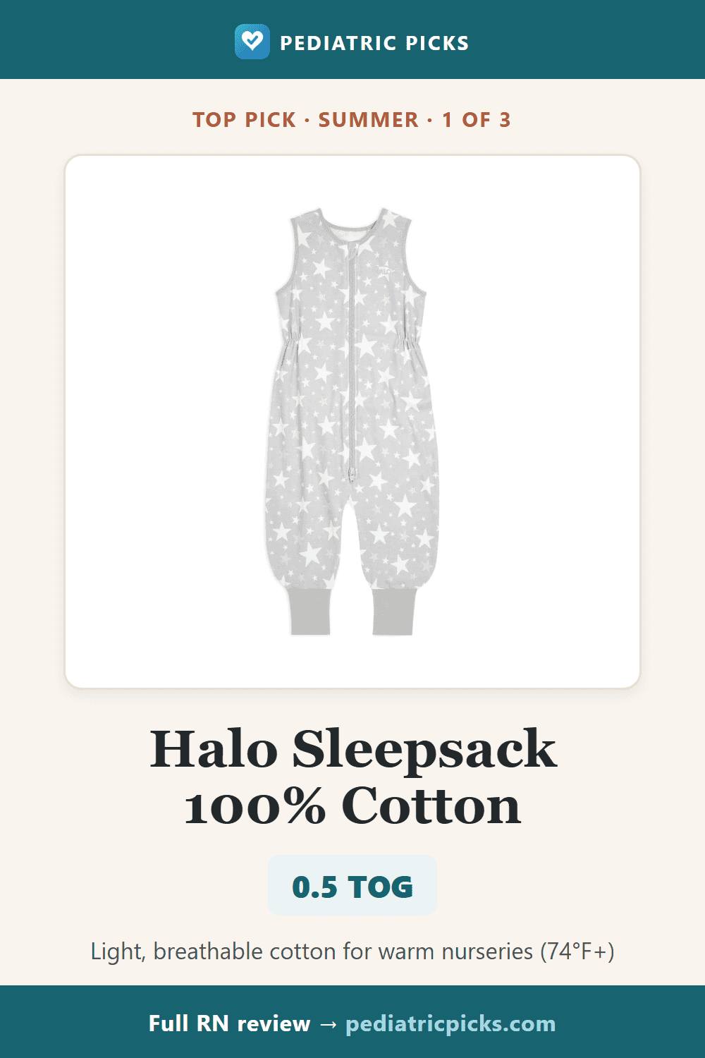 Halo Sleepsack 100% Cotton 0.5 TOG — best summer baby sleep sack pick, reviewed by a pediatric RN